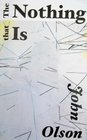 The Nothing That Is A Novel
