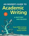 An Insider's Guide to Academic Writing A Rhetoric and Reader 2016  MLA Update Edition