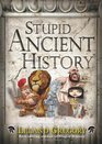 Stupid Ancient History