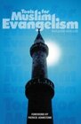 Tools for Muslim Evangelism