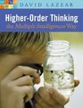 HigherOrder Thinking the Multiple Intelligences Way