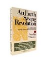An Earth Saving Revolution: A Means to Resolve Our World's Problems Through Effective Microorganisms (EM) (A means to resolve our world's problems through Effective Microorganisms (EM))