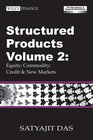 Structured Products Volume 2 Equity Commodity Credit  New Markets