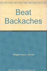 Beat Backaches
