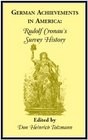 German Achievements in America Rudolf Cronan's Survey History