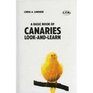 A Basic Book of Canaries: Look--Learn
