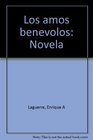 Los amos benevolos Novela