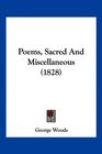 Poems Sacred And Miscellaneous