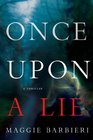 Once Upon a Lie (Maeve Conlon, Bk 1)