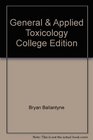 General  Applied Toxicology College Edition