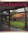Tsuboniwa The Japanese Courtyard Garden