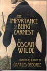 The Importance of Being Earnest A Trivial Novel for Serious People