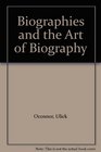 Biographies and the Art of Biography