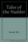 Tales of the Nadder
