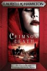 Crimson Death (Anita Blake, Vampire Hunter, Bk 25)
