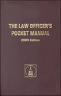 The Law Officer's Pocket Manual 2000