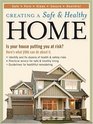 Creating a Safe  Healthy Home Is your house putting you at risk Here's what you can do about it
