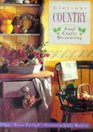 Glorious Country Food Crafts and Decorating