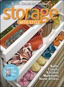 Storage with Style (Better Homes & Gardens Do It Yourself)