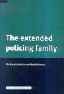 The Extended Policing Family Visible Patrols in Residential Areas