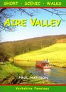 Aire Valley Short Scenic Walks