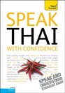 Speak Thai with Confidence with Three Audio CDs A Teach Yourself Guide