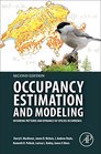 Occupancy Estimation and Modeling Second Edition Inferring Patterns and Dynamics of Species Occurrence