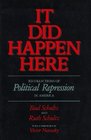 It Did Happen Here Recollections of Political Repression in America