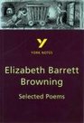 York Notes for GCSE the Selected Poems of Elizabeth Barrett Browning