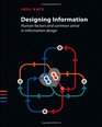 Designing Information Human Factors and Common Sense in Information Design