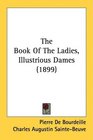 The Book Of The Ladies Illustrious Dames