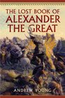 The Lost Book of Alexander the Great