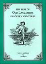Best of Old Lancashire in Poetry and Prose