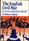 English Civil War Conservatism and Revolution 16031649