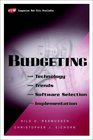 Budgeting  Technology Trends Software Selection and Implementation