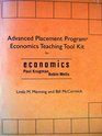 Advanced Placement Program Economics Teaching Tool Kit for Economics