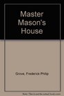 The Master mason's house