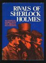 Rivals of Sherlock Holmes Forty Stories of Crime and Detection from Original Illustrated Magazines