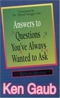 Answers to Questions You Always Wanted to Ask