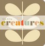 Creatures (Orla Kiely Board Books)