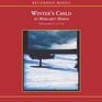 Winter\'s Child (Judge Deborah Knott, Bk 12) (Audio CD) (Unabridged)