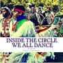 Inside the Circle We All Find Our Dance