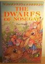 The Dwarfs of Nosegay