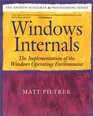 Windows Internals  The Implementation of the Windows Operating Environment