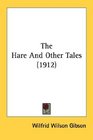The Hare And Other Tales