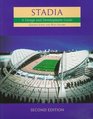 Stadia Second Edition A Design and Development Guide