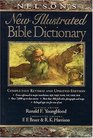 Nelson's New Illustrated Bible Dictionary  Completely Revised and Updated Edition