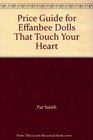 Price Guide to Effanbee Dolls 1985