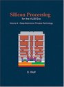 Silicon Processing for the VLSI Era Vol 4 DeepSubmicron Process Technology