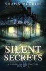 Silent Secrets A Whispering Pines Mystery Book 7